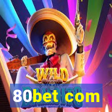 80bet com